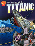 THE SINKING OF THE TITANIC - A GRAPHIC NOVEL
